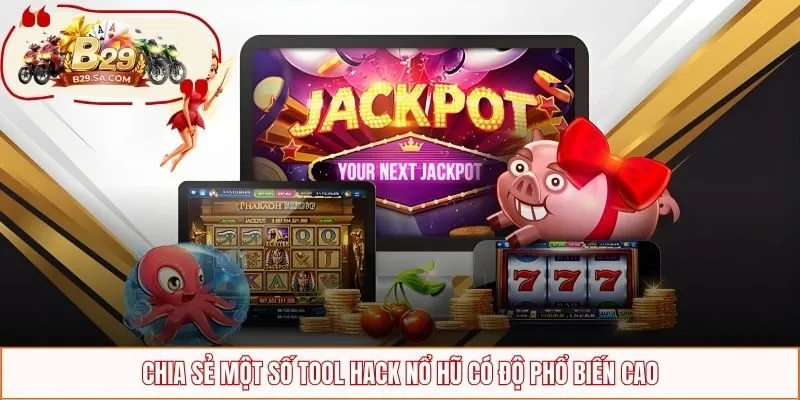 Chia sẻ một số tool slot có độ phổ biến cao